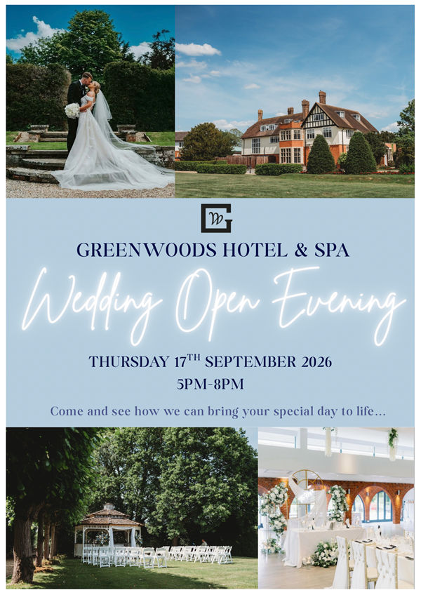 Wedding Open Evening at Greenwoods Hotel & Spa in Stock, Essex, on Thursday 17 September 2026
