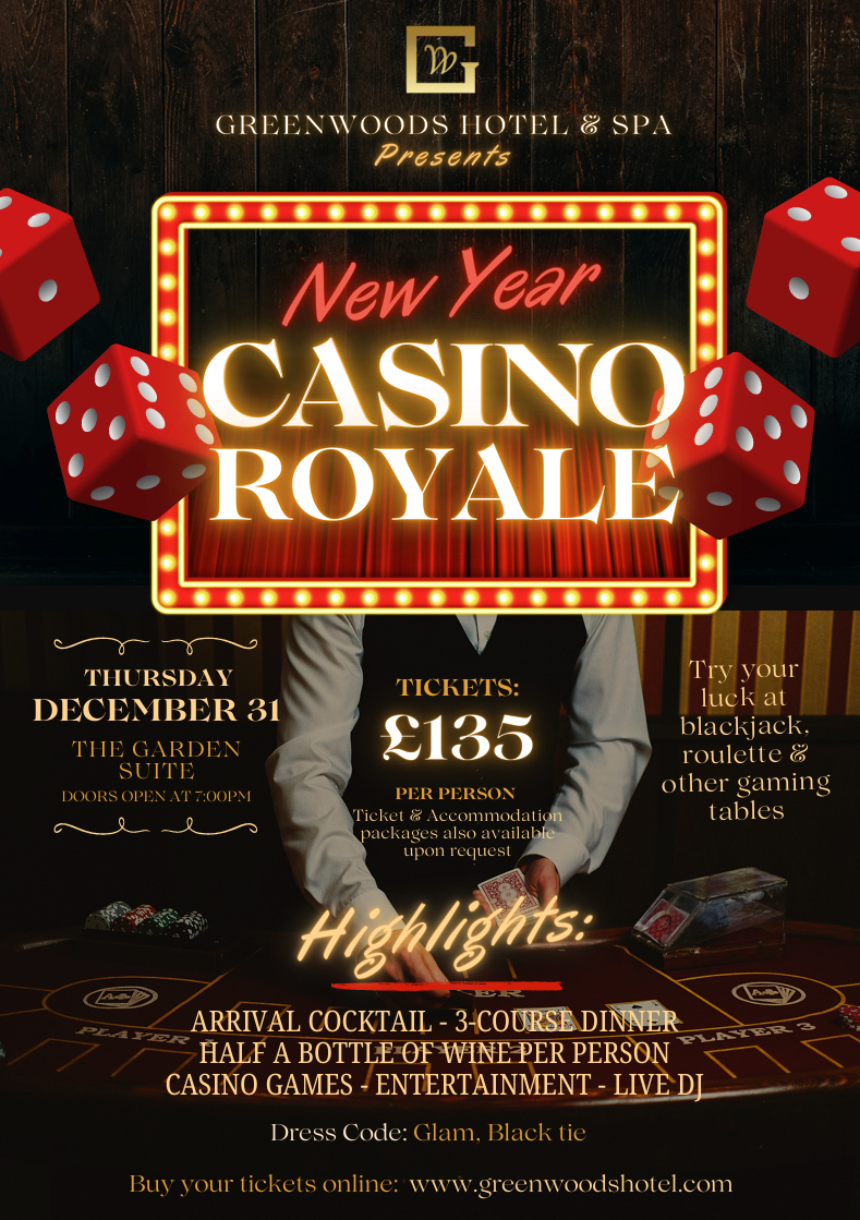 New Year’s Eve Casino Royale Gala at Greenwoods Hotel & Spa in Essex on 31st December 2026, with dining, casino tables and live DJ entertainment.